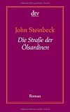 Die Stra&szlig;e der &Ouml;lsardinen: Roman