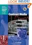 Contrast Media: Safety Issues and ESUR Guidelines (Medical Radiology / Diagnostic Imaging)