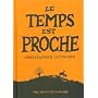 Le temps est proche de Christopher Hittinger
