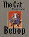 Books : The Cat Who Invented Bebop