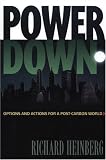 Powerdown: Options and Actions for a Post-Carbon World