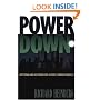 Powerdown: Options and Actions for a Post-Carbon World