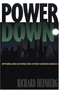 Powerdown: Options and Actions for a Post-Carbon World