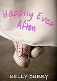 Happily Ever Afton