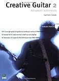 Creative Guitar 2: Advanced Techniques (Vol 2)