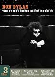 Bob Dylan:  The Unauthorized Documentaries (2006)