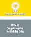 How To Shop Craigslist for Holiday Gifts: Treasures and Bargains Await on Craigslist