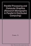 Parallel processing for computer graphics