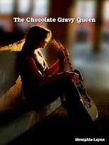 The Chocolate Gravy Queen
