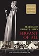 Archbishop Fulton Sheen: Servant of All