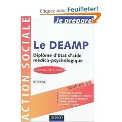 Je pr�pare le DEAMP - 3e �dition - Dipl�me d'�tat d'aide m�dico-psychologique - 2011