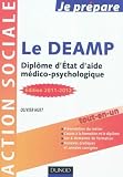 Je prépare le DEAMP - 3e édition - Diplôme d'État d'aide médico-psychologique - 2011