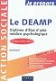 Je pr�pare le DEAMP - 3e �dition - Dipl�me d'�tat d'aide m�dico-psychologique - 2011