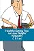 Healthy Eating Tips to Lose Weight Naturally: Lear