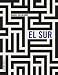 El sur (Spanish Edition)