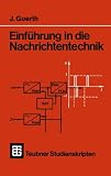 Produkt-Bild: Teubner Studienskripten, Bd.91, Einf&uuml;hrung in die Nachrichtentechnik (Teubner Studienskripte Technik)