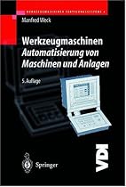 Werkzeugmaschinen 4 - Automatisierung von Maschinen und Anlagen