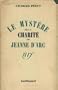 Le myst�re de la charit� de jeanne d'arc