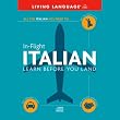 In-Flight Italian: Learn Before You Land