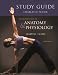 Study Guide for Fundamentals of Anatomy & Physiology