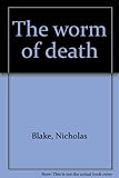 The worm of death