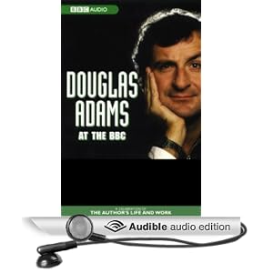 Douglas Adams at the BBC: A Celebration of the Author's Life and Work