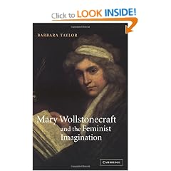 Mary Wollstonecraft and the Feminist Imagination