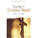 Guide to Christian Belief (Questions of Faith)