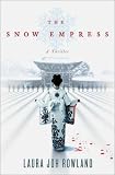  : The Snow Empress: A Thriller (Sano Ichiro Novels)
