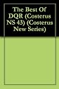The Best Of DQR (Costerus NS 43) (Costerus New Series)