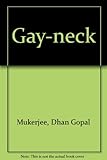 Gay-Neck : the story of a pigeon