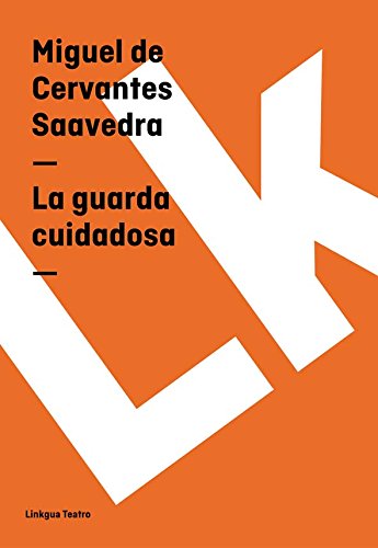 La guarda cuidadosa (Spanish Edition)