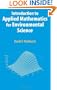 Introduction to Applied Mathematics for Environmental Science