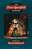 The Star-Spangled Banner (The Crab Orchard Award Series in Poetry)
