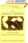 The Grace In Dying