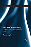 The crimes of the economy : a criminological analysis of economic thought