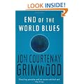 End Of The World Blues (Gollancz S.F.)