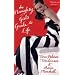 The Naughty Girl's Guide To Life
