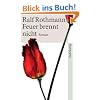 Feuer brennt nicht: Roman (suhrkamp taschenbuch)