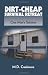 Books : Dirt-Cheap Survival Retreat: One Man's Solution [Paperback]