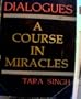 Dialogues on a Course in Miracles