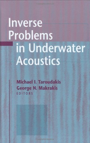 Inverse Problems in Underwater Acoustics 1st Edition by Taroudakis, Michael I. published by Springer Hardcover