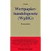 Wertpapierhandelsgesetz (WpHG): Kommentar