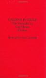 Caliban in Exile: The Outsider in Caribbean Fiction (Contributions to the Study of World Literature)