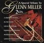 Special Tribute to Glenn Miller