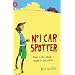 The No. 1 Car Spotter (Walker Racing Reads)