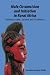 Male Circumcision and Initiation in Rural Africa: Autobiography, Culture and Traditions