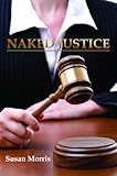 Naked justice