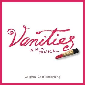 Vanities Cast Recording Pushed Back??
