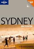 Produkt-Bild: (Lonely Planet Syndey Encounter [With Pull-Out Map]) By Rawlings-Way, Charles (Author) Paperback on (01 , 2010)